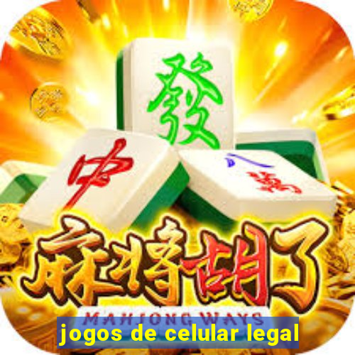 jogos de celular legal